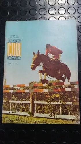 Revista Jockey Club De Rosario - Año 2 Número 5 - 7