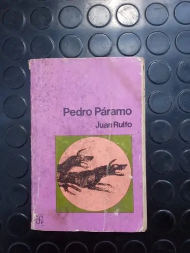 Pedro Páramo - Juan Rulfo