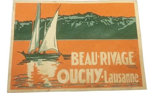 Antigua Etiqueta De Equipaje / Hotel Beau-rivage Ouchy Orig.