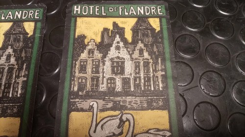 Antigua Etiqueta De Equipaje / Hotel De Flandre Bruges Orig. - 6