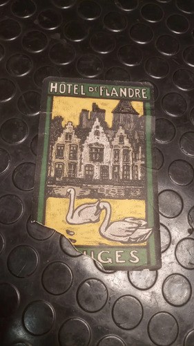 Antigua Etiqueta De Equipaje / Hotel De Flandre Bruges Orig. - 8