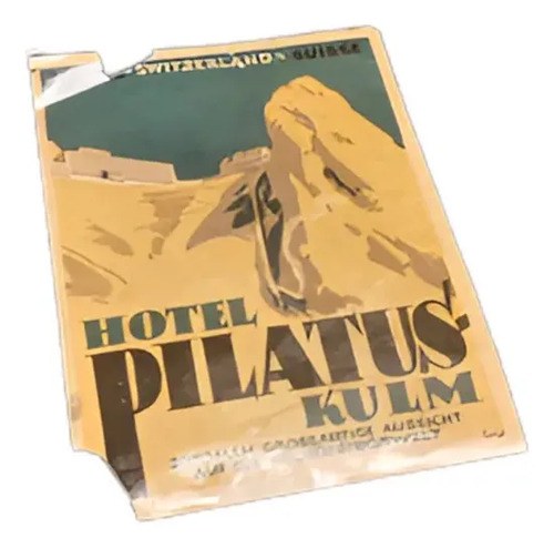 Antigua Etiqueta De Equipaje / Hotel Pilatus Kulm Original.