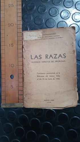 Las Razas. Algunos Aspectos Del Problema - Amadeo, Tomás - 2