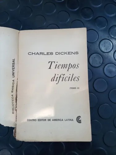 Tiempos Difíciles - Charles Dickens Tomo 2