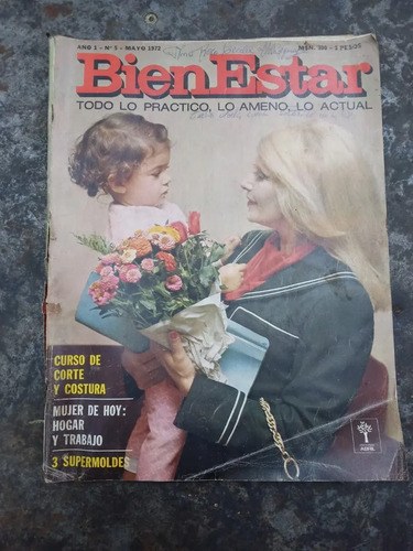 Revista Bien Estar / Mayo De 1972 Año 1 Nro. 5