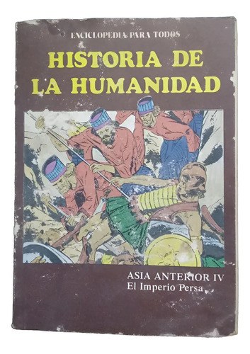 Historia De La Humanidad: Asia Anterior 4