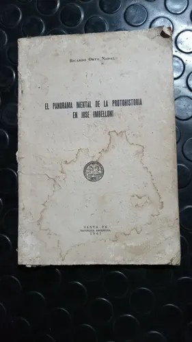 El Panorama Mental De La Protohistoria En Jose Imbelloni