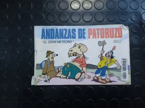 Andanzas De Patoruzú El Gran Meteoro