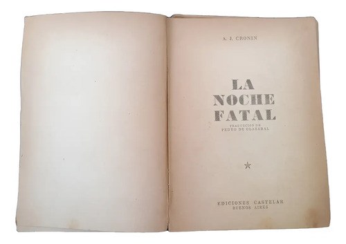 La Noche Fatal - A. J. Cronin