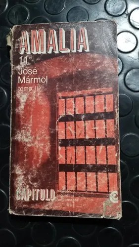 Amalia Tomo 2 - Jose Mármol / Colección Capitulo