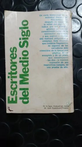 Escritores De Medio Siglo / Prosa / Poesía Hispanoamericanas - 2