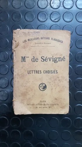 Lettres Choisies . Mme De Sévigné