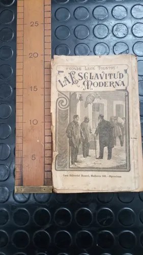 La Esclavitud Moderna - Conde León Tolstoy