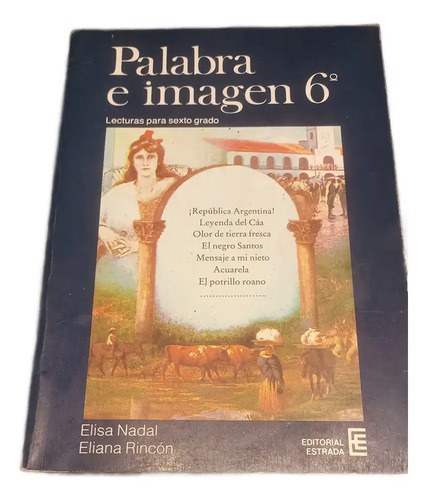 Libro Palabra E Imagen 6 ° - Nadal - Rincón