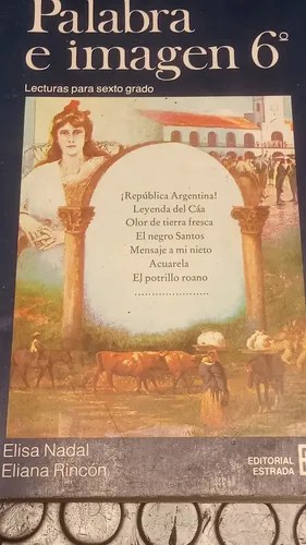 Libro Palabra E Imagen 6 ° - Nadal - Rincón - 2
