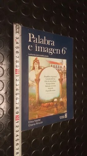 Libro Palabra E Imagen 6 ° - Nadal - Rincón - 4