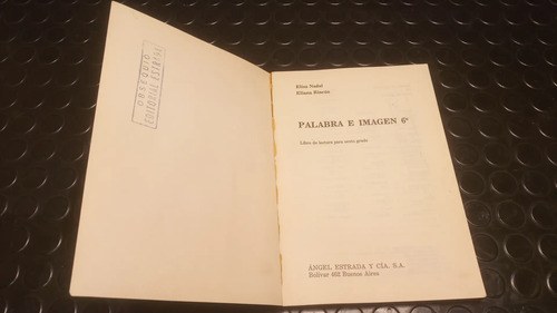 Libro Palabra E Imagen 6 ° - Nadal - Rincón - 5