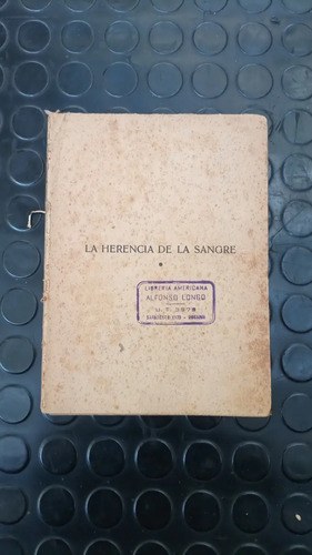 La Herencia De La Sangre / Claudio De Alas / Ed Forjador
