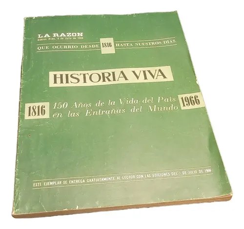 Historia Viva - Revista La Razón 9 De Julio De 1966