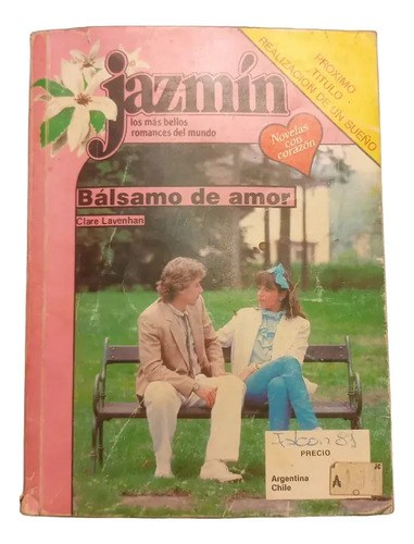 Novela Jazmín - Bálsamo De Amor (clare Lavenhan)