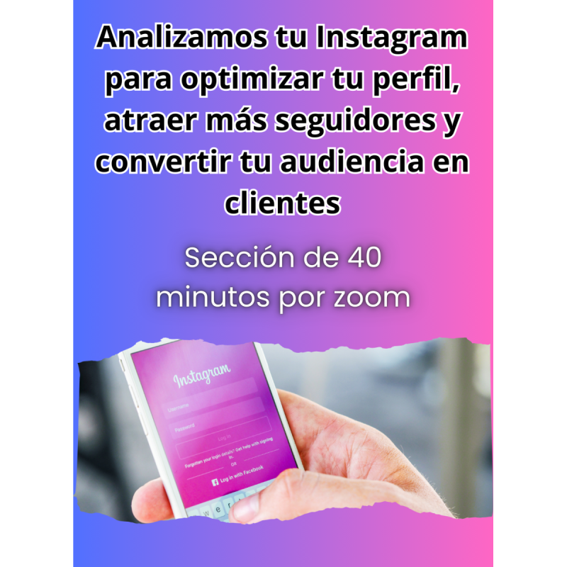Analizamos tu Instagram para optimizar tu perfil, atraer más seguidores y convertir tu audiencia en 