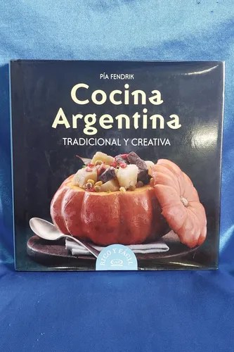 Libro Cocina Argentina Tradicionapia Fendrik Consultar Stock