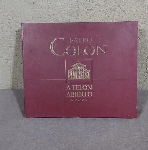 Libro Teatro Colon Telon Abierto 042 A2000 Consultar Stock - 2