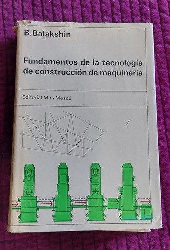 Libro Tecnologia Construccion Maquinaria Balkconsultar Stock