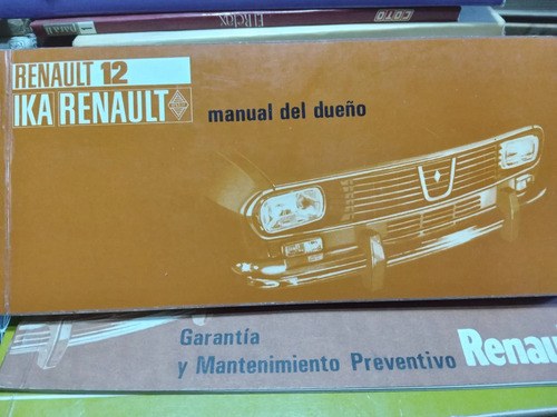 Manual Del Dueño Renault 12 - Guía Oficial Completa