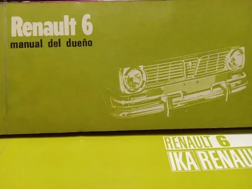 Manual Del Dueño Renault 6 - Guía Oficial De Usuario