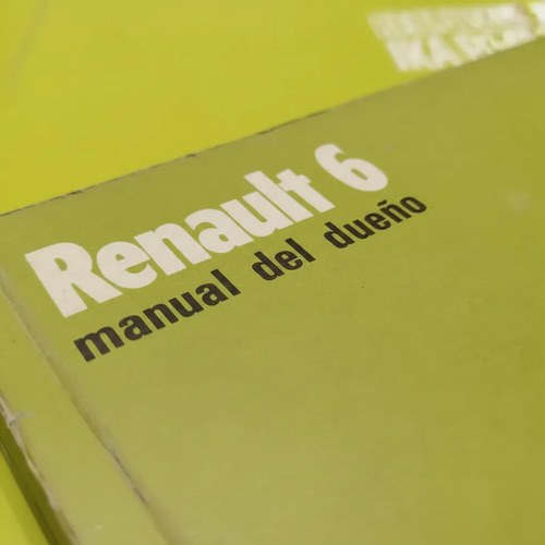 Manual Del Dueño Renault 6 - Guía Oficial De Usuario - 2