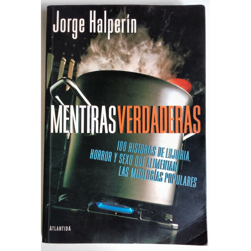 Libro Mentiras verdaderas - Jorge Halperin