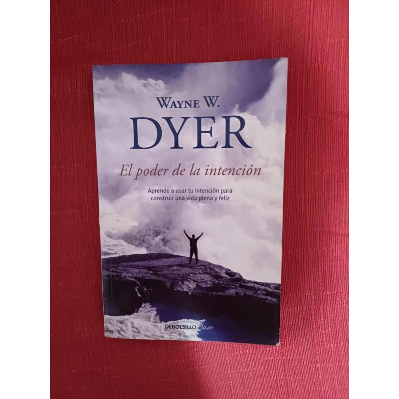 Un libro nuevo El poder de la intencion