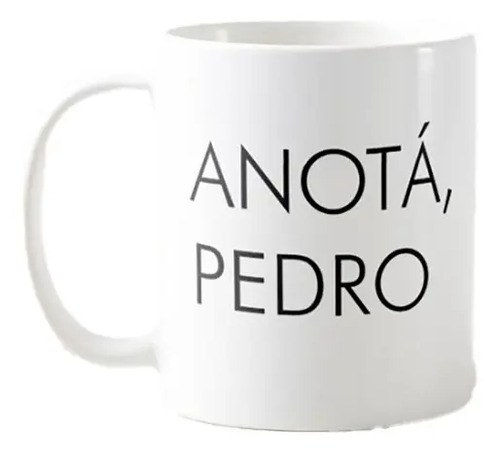 Taza Anotá Pedro Lali Blanco Anotá Pedro