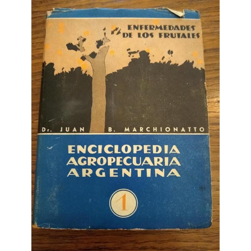 Libro Enfermedades de los frutales T1 Marchionatto