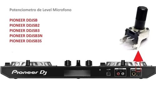 Pioneer Ddjsb Y Variables Potenciometro Rotativo Funcion Mic - 3