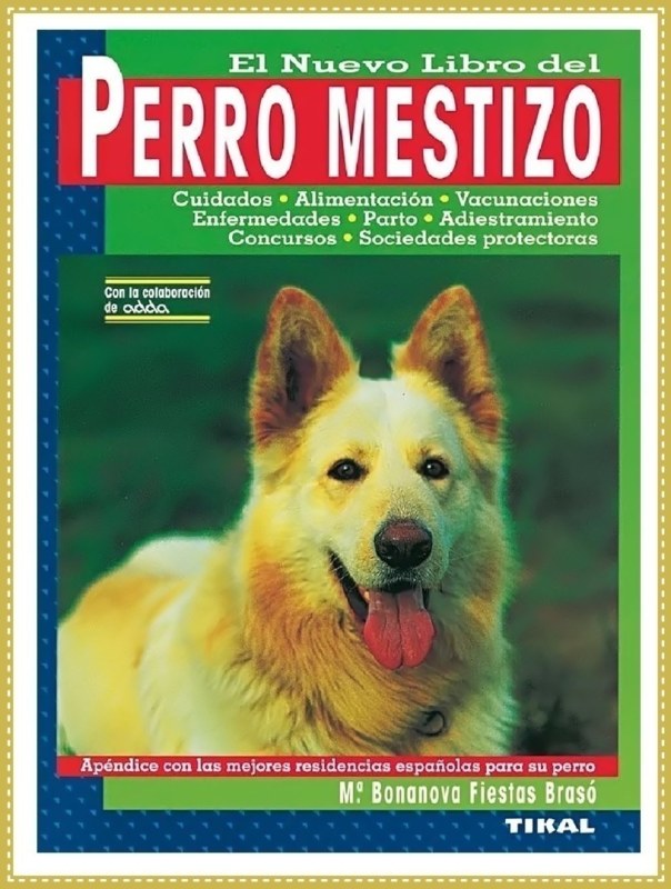 El nuevo libro del perro mestizo