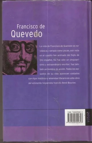 Libro Francisco De Quevedo, De Rene Bouvier, Vol. 1. Editorial Vitae, Tapa Dura (2004) - 2