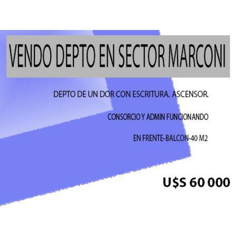 VENDO DEPTO EN SECTOR MARCONI
