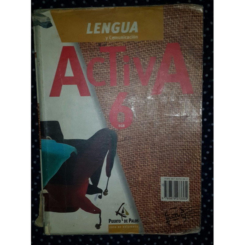 Activa 6 - Ciencias Sociales - Lengua- Puerto Palos