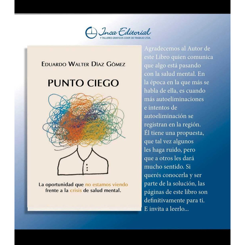 LIBRO: "PUNTO CIEGO" Autor: Eduardo Walter Diaz Gomez - 6