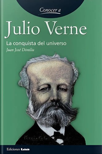 Para Leer Julio Verne, La Conquista Del Universo.