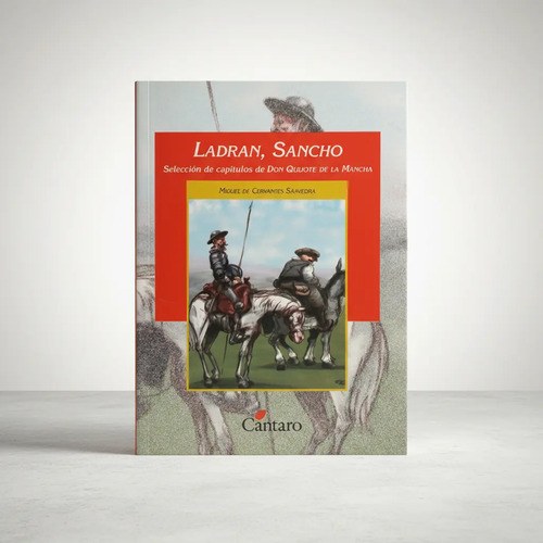 Ladran Sancho - Cántaro - Colección El Mirador