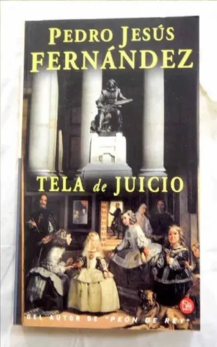 Tela De Juicio - Pedro Jesús Fernandez - Usado