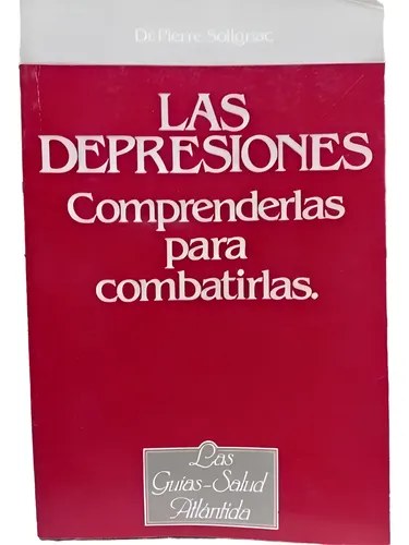 Las Depresiones - Dr Pierre Sodignac - Atlantida
