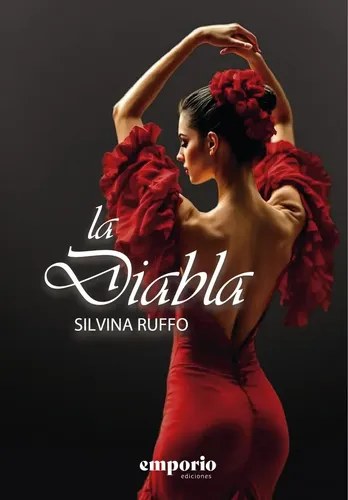 Libro Diabla, La, De Silvina Ruffo, Vol. 1. Editorial El Emporio, Tapa Blanda