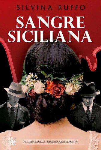 Sangre Siciliana - Silvina Ruffo - El Emporio Ediciones