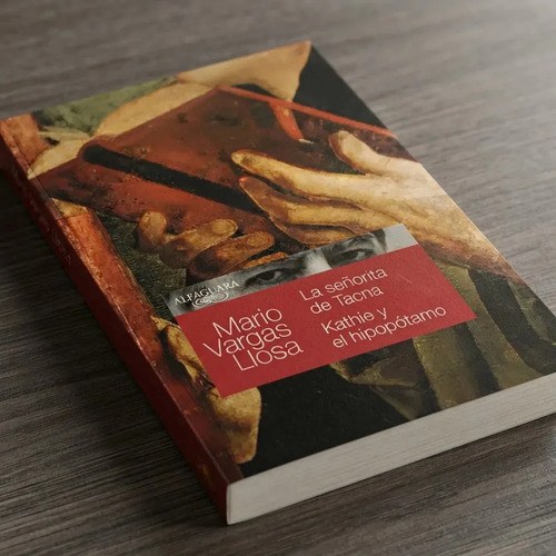 La Señorita De Tacna / Kathie Y El Hipopótamo - Vargas Llosa - 3
