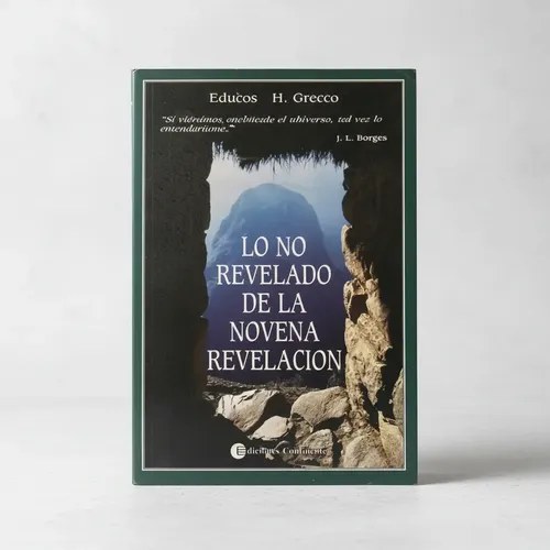 Lo No Revelado De La 9na Revelación, E. Greco, Continente