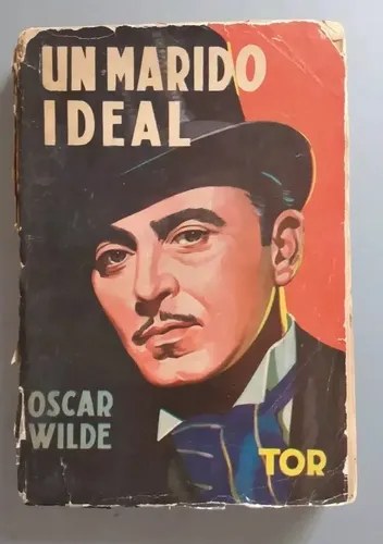 Un Marido Ideal - Oscar Wilde - Tor 1946